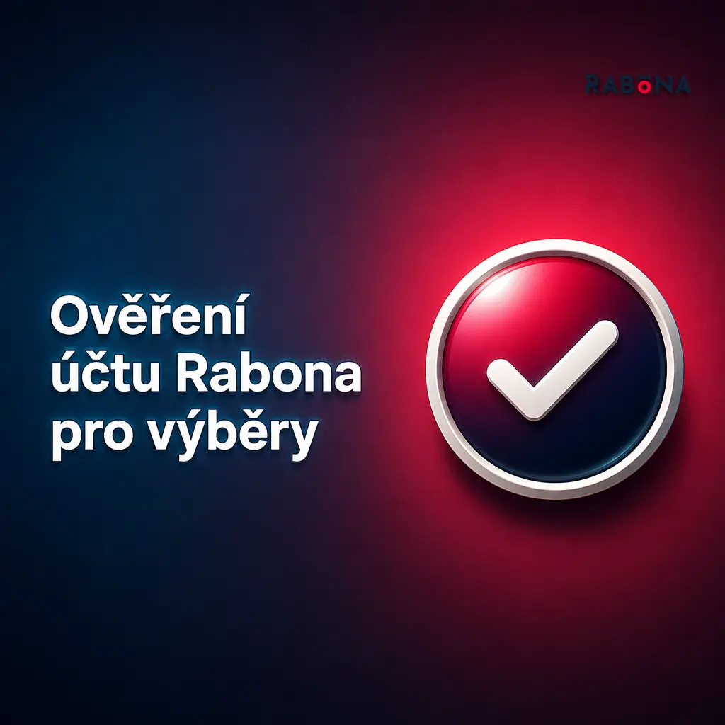 Ověření účtu Rabona pro výběry s nahráním dokladu, adresy a platební metody