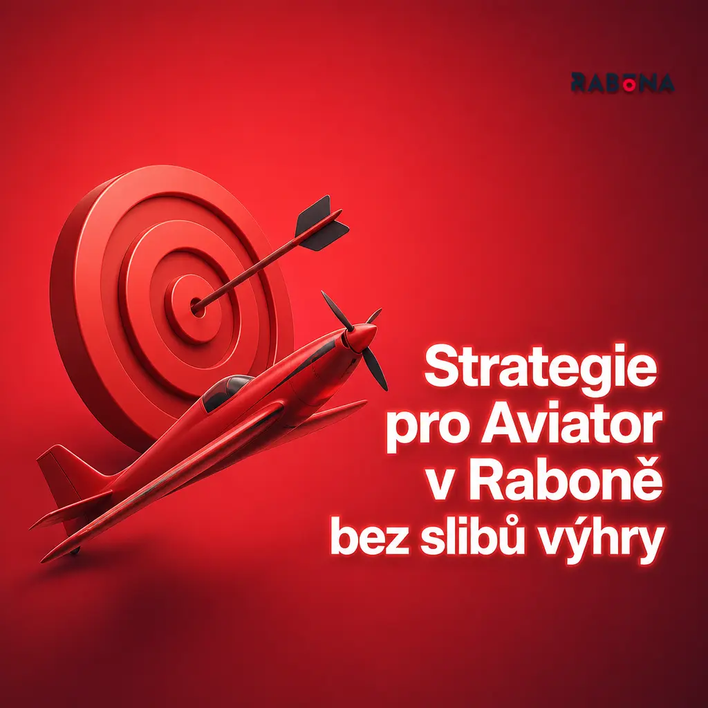 Strategie pro Aviator v Raboně: rozpočet, cash out a demo test bez zaručené výhry